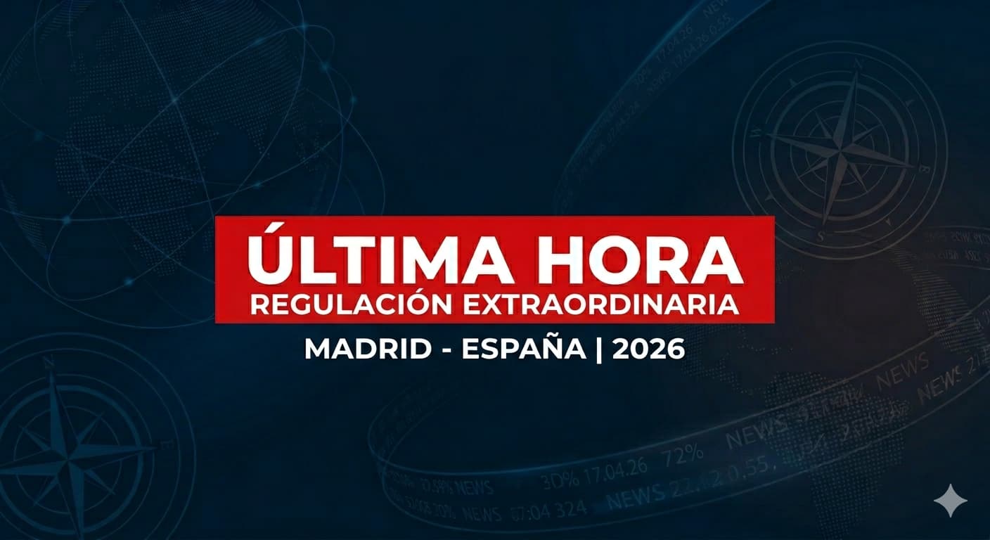 ultima hora regulacion extraordinaria 2026
